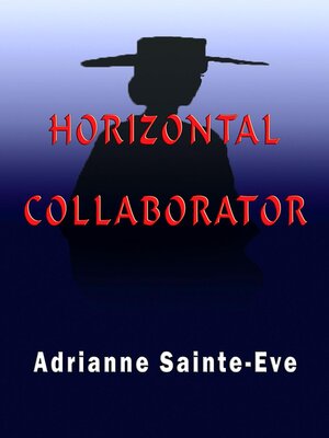 cover image of Horizontal Collaborator